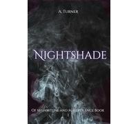 Nightshade: 1 (Of Misfortune and Malevolence)