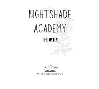 Nightshade Academy: The Order