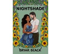 Nightshade: Slow-Burn Small Town Romance, Forbidden Love, One Seriously Poisonous Summer (The Cheshire Set)