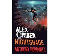 Nightshade: The penultimate book in the bestselling spy series that's sold over 21 million copies; for fans of action, gadgets and danger aged 9-14: 13 (Alex Rider)