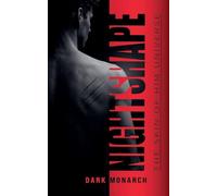 Nightshape: 2 (The Skin of Him Universe)