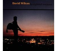 Nightshift Watchman by David Wilcox