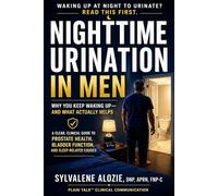 Nighttime Urination in Men: Why You Keep Waking Up-and What Actually Helps