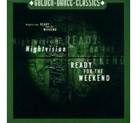 Nightvision - Ready for The Weekend [Import]