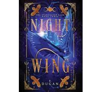 Nightwing: 3 (The Starchaser Saga)