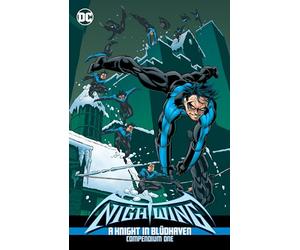Nightwing: A Knight in Bludhaven Compendium Book One