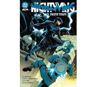 Nightwing Vol. 2: Death Traps – DC Comics