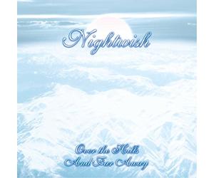 Nightwish - Over The Hills And Far Away [Vinilo]