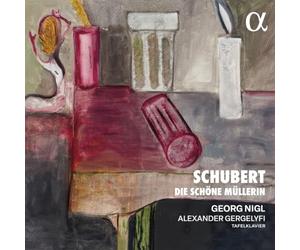 Nigl/Gergelyfi - Die Schöne Müllerin