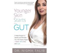 Nigma Talib Younger Skin Starts in the Gut (Tapa blanda)