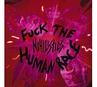 Nihhilistics - Fuck The Human Race