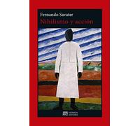 Nihilismo y acción (EL JARDIN DE EPICURO)