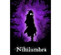 Nihilumbra Steam Key GLOBAL