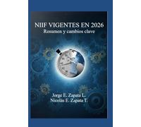 NIIF vigentes en 2026: Resumen y cambios clave