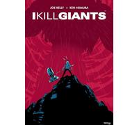 Niimura, Ken - I Kill Giants: 15th Anniversary Edition