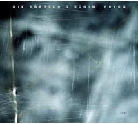 Nik Bartsch S Ronin - Holon