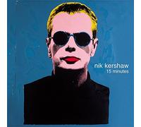 Nik Kershaw - 15 Minutes