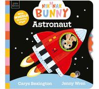 Nik-Nak Bunny Astronaut: Turn the wheels to help this brand-new preschool character explore space! (Volume 4)