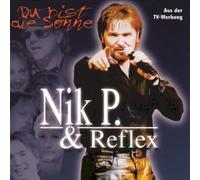 Nik & Reflex - du Bist Die Sonne [Import]