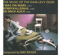 Niki Reiser - Music Of The Dani Levi: I was on Mars / Robbykallepaul / Du mich auch [Soundtrack]