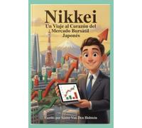Nikkei: Un Viaje al Corazón del Mercado Bursátil Japonés