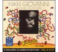 Nikki Giovanni - Truth Is On Its Way - A Golden Classics Edition, Volume 2