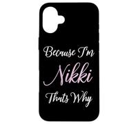 Nikki Nombre Personalizado Mujer Linda Rosa Chica Regalo Personalizado Carcasa para iPhone 16 Plus