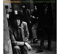 Nikki Sudden - The Truth Doesn’t Matter (Remixed Remastered Reimagined) [Vinilo]