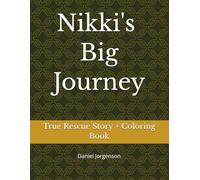 Nikki the Brave Kitten: True Rescue Story (The Life of Nikki)