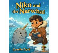 Niko and the Narwhal: An A to Z Clubhouse Adventure (A to Z Clubhouse Adventure Series)