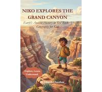 Niko Explores the Grand Canyon: Earth’s Ancient History in Red Rocks | Geography for Kids