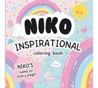 Niko Inspirational Coloring Book: Personalized Just for Niko - Niko's Name Appears on Every Coloring Page