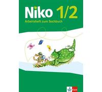 Niko Sachunterricht. Arbeitsheft 1.-2. Schuljahr. Allgemeine Ausgabe ab 2017