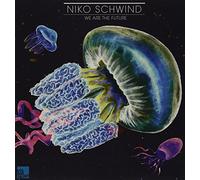 Niko Schwind - We Are the Future [VINYL] [Vinilo]