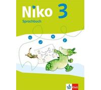 Niko Sprachbuch 3: Schulbuch Klasse 3 (Niko Sprachbuch. Ausgabe ab (Tapa blanda)