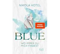Nikola Hotel Blue - Wo immer du mich findest (Tapa blanda)