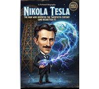 Nikola Tesla: The Man Who Invented the Twentieth Century (And Regretted It) | A FICTIONAL BIOGRAPHY (What If Legends)
