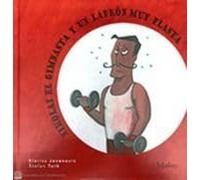 Nikolai El Gimnasta Y Un Ladron Muy Plasta (SIN COLECCION)