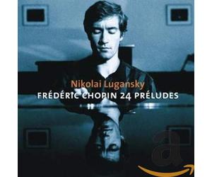 Nikolai Lugansky - Chopin : 24 Preludes, Ballades Nos 3 & 4, 2 Nocturnes