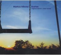 Nikolai,Markus - Bushes