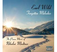 Nikolai Medtner/Earl Wild - Nikolai Medtner Solo Piano Works