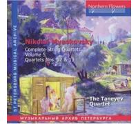 Nikolai Miaskovsky - Complete String Quartets, Vol. 5, Quartets Nos. 12 & 13