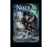 Nikolai (Nadie puede cambiar el destino.)