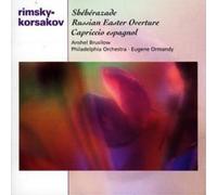 Ormandy, Eugene - Rimsky-Korsakov: Scheherazade, Russian Easter Overture & Cappricio Espagnol