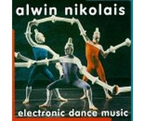 Nikolais, Alwin - Electronic Dance Music