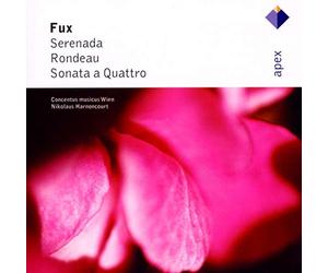 Nikolaus Harnoncourt & Concentus musicus Wien - Fux : Serenada, Rondeau & Sonata a 4 - Apex