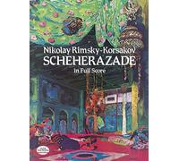 Nikolay rimsky-korsakov: sheherazade (full score) (Dover Orchestral Music Scores)
