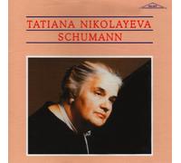 NIKOLAYEVA TATIANA (piano) - Nikolayeva Spielt Schumann
