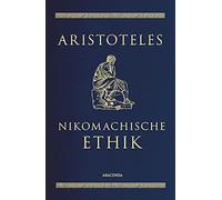Nikomachische Ethik: Übersetzt und mit erklärenden Anmerkungen von Eugen Rolfes. Cabra-Ledereinband mit Goldprägung: 17
