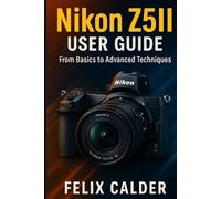 Nikon Z5II User Guide
